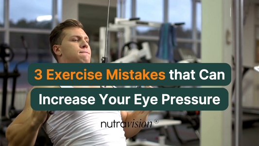 3 Exercise Mistakes that Can Elevate Eye Pressure and Harm Your Vision