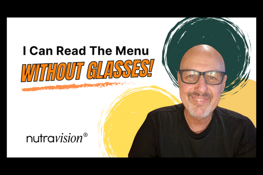 "I Can Read Menus Without My Glasses Again!" Bonny's Nutravision Story